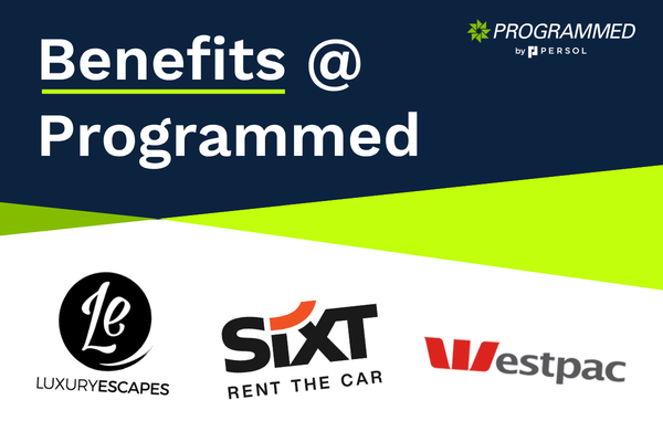 Benefits @ Programmed - Westpac, Public Holidays, SIXT, Luxury Escape competition