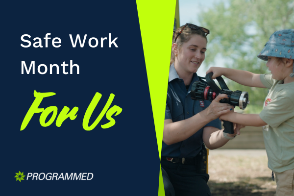 Safe Work Month 2024 - For Us