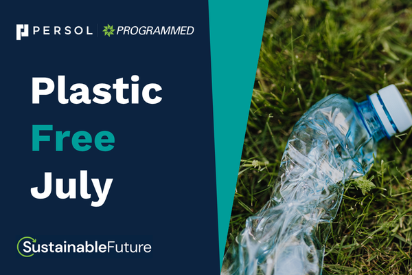Plastic Free July - Choose to refuse single-use plastics