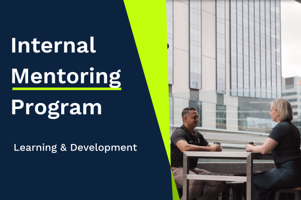 Internal Mentoring Program - Expressions of interest now open!