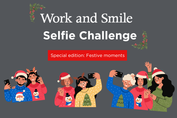 Work and Smile Selfie Challenge - Festive moments special edition!